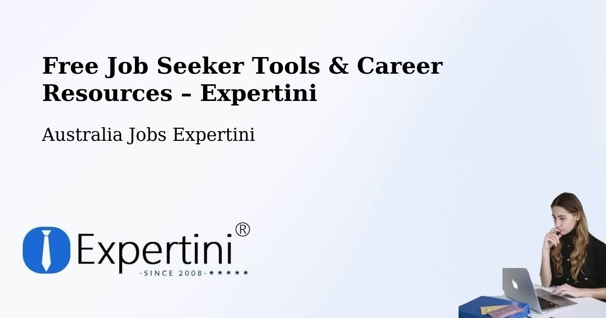 Free Job Seeker Tools & Career Resources – Wacol - Wacol, Australia Jobs Expertini