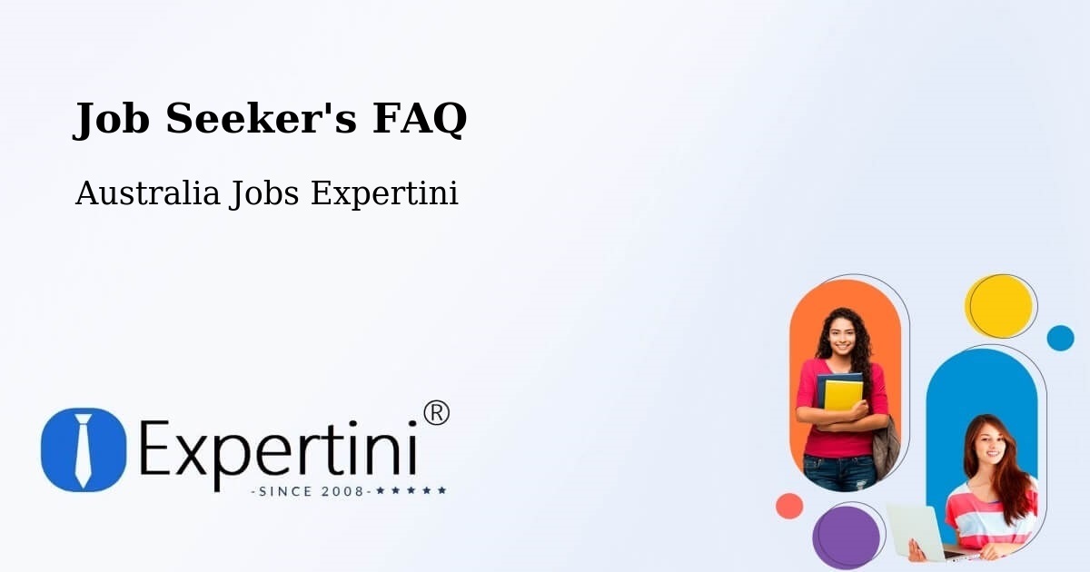 Job Seeker FAQ – Wacol - Australia Jobs Expertini