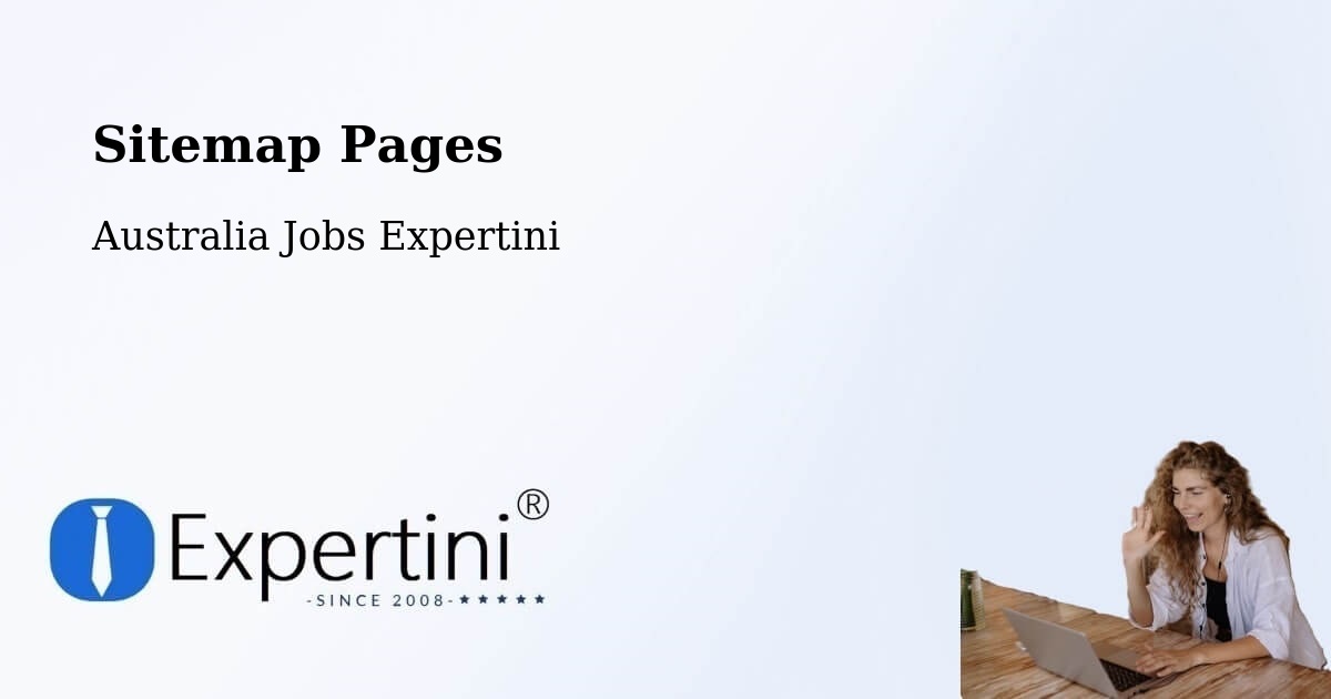 Sitemap Pages - Wacol - Australia Jobs Expertini