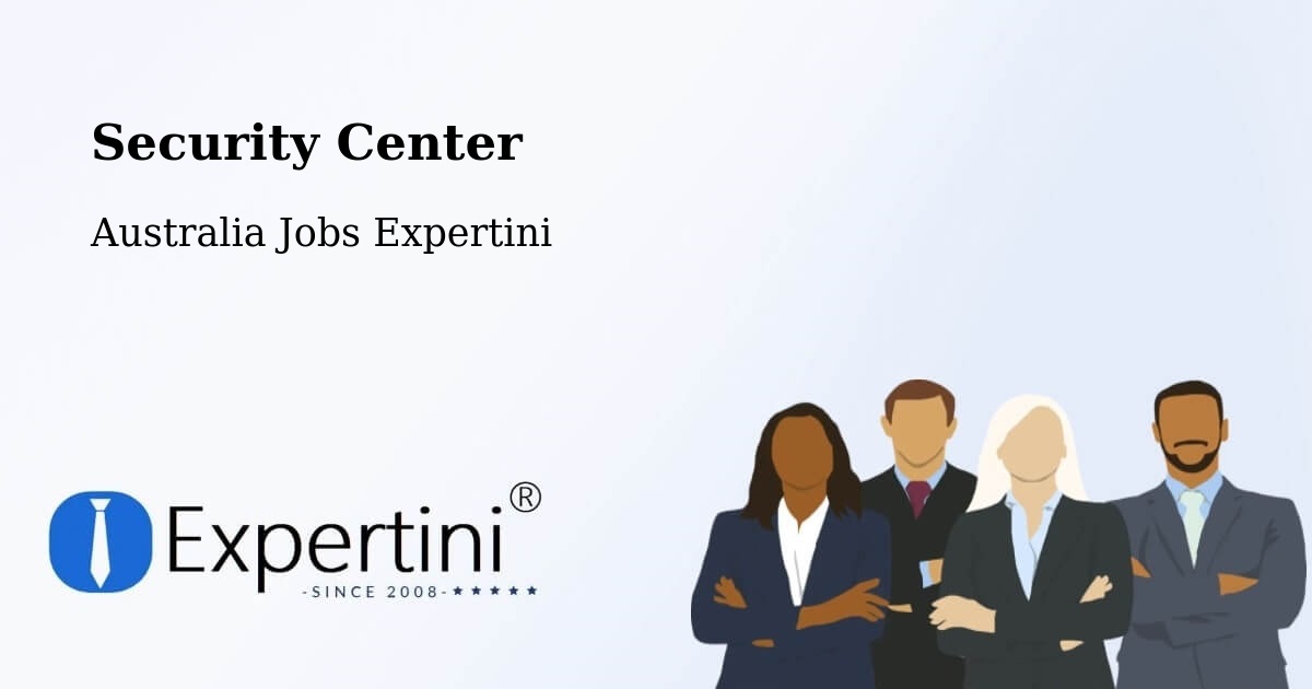 Security & Compliance – Wacol - Australia Jobs Expertini